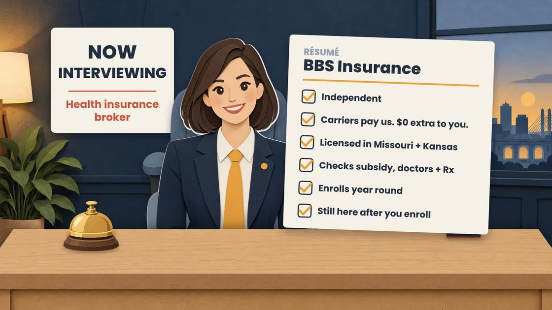 Illustrated job interview: a smiling broker sits at a desk beside a résumé headed BBS Insurance, every item checked — independent, carriers pay us, licensed in Missouri and Kansas